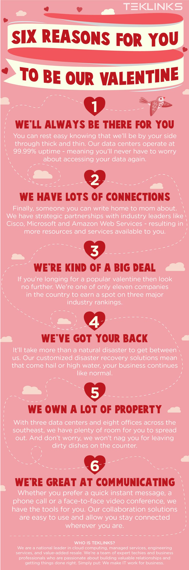 Six reasons for you to be our valentine.